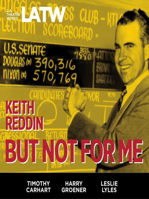 Title details for But Not For Me by Keith Reddin - Available